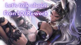 Let’s Talk About: Fran’s LD/Rework [DFFOO GL]