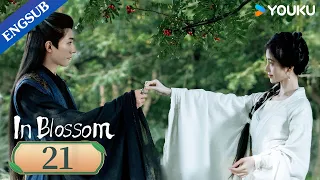 [In Blossom] EP21 | Thriller Romance Drama | Ju Jingyi/Liu Xueyi | YOUKU