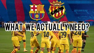 MATCH REVIEW FC BARCELONA VS NASTIC, WHAT WE ACTUALLY NEED TO CHANGE? HOW DID BARCA PLAY?