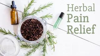 Herbal Remedy for Pain & Inflammation (Clove + Rosemary)