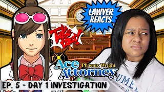 Real Lawyer Reacts to Phoenix Wright: Ace Attorney GAME | Ep5 Day1 Investigation Rise from the Ashes