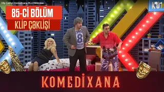 Klip Çəklişi | Komedixana 85-ci Bölümdən