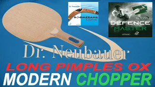 ✪ TABLE TENNIS GI & BOOMERANG EDITION - MODERN DEFENCE CHOPPER WITH LONG PIMPLES OX - LG TT STORY ✪