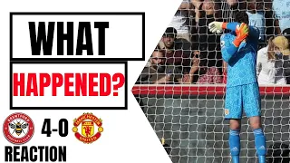 WHAT HAPPENED? Brentford 4-0 Man United Match Reaction!