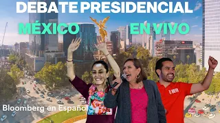 EN VIVO: Debate presidencial de México 2024