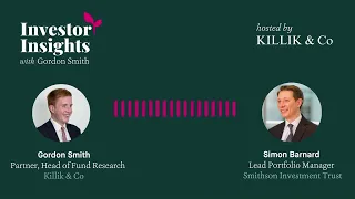 Investor Insights Podcast #12 – Simon Barnard, Smithson Investment Trust (SSON-LON)