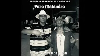 Puro Malandro-Flecha Malafama Ft ​⁠@elcholoo277 (Prod. DreamstudioMx )