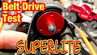 Superlite Belt Drive test--WIN?? FAIL?l?