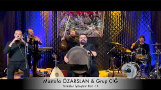Mustafa ÖZARSLAN - Türküler İyileştirir Part - 11