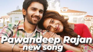 Ishq Badhta Gaya - Pawandeep Rajan | New Song | Preet | Hiba Nawab | Pawandeep Rajan New Song |❤️