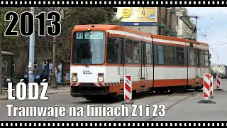 Łódź. Tramwaje na liniach Z1 i Z3; 2.10.2013 r.