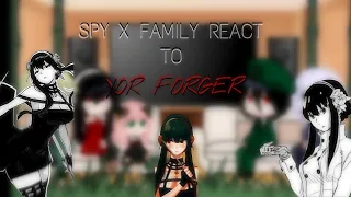 Spy x family react to Yor Forger