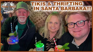 TIKIS & THRIFTING IN SANTA BARBARA! Join the Journey on Picker Road!