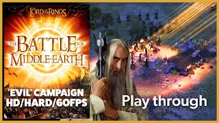Evil Campaign / The Battle for Middle-Earth | Lord of the Rings Complete Hard Playthrough / Longplay