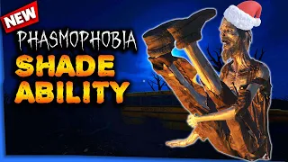 NEW Shade Ability EXPLAINED | Phasmophobia