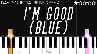 David Guetta & Bebe Rexha - I'm Good (Blue) | EASY Piano Tutorial