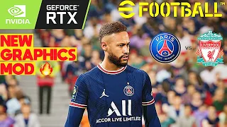 eFootball 2022 New Graphics Mod !!! | PSG Vs Liverpool | Nvidia RTX 3060 Ti