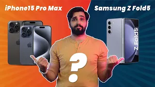 iPhone 15 Pro Max vs Samsung Galaxy Z Fold 5 ? Hindi