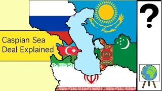 The Caspian Sea Deal and Dispute Explained