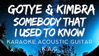 Gotye Somebody That I Used To Know ft. Kimbra(Karaoke Acoustic Guitar KAG)#karaoke #lyrics