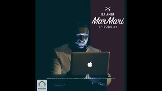 Mar Mari With DJ Amin EP 24