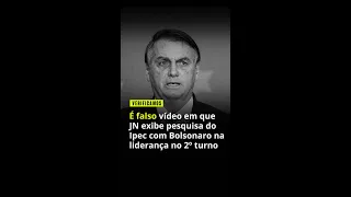 É verdade que Jair Bolsonaro estaria à frente de Lula na pesquisa eleitoral do Ipec, segundo o JN?