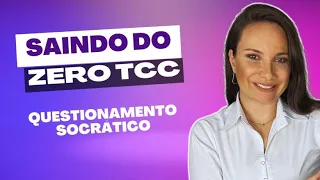 Saindo do Zero 2023 - Questionamento Socrático