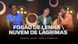 Gabriel Gava ft. Fred e Fabrício - Fogão a lenha/Nuvem de lágrimas -  [DVD Rolo e Confusão 3]