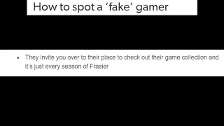 How To Spot A Fake Gamer