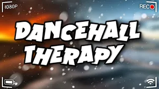 Dancehall Therapy - King Effect | Dancehall Mix 2023 | Pain 💔😮‍💨