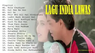 Kumpulan lagu india terpopuler full shahrukh khan