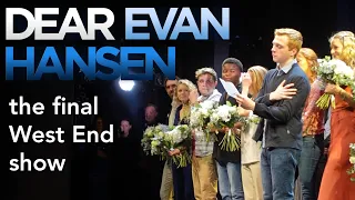 DEAR EVAN HANSEN closing night in London | final West End performance + curtain call speech