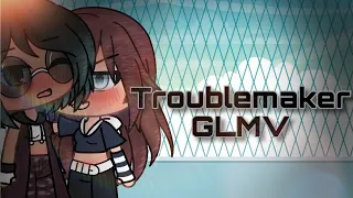 Troublemaker/ GLMV *Lesbian*