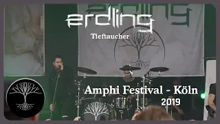 Erdling - Tieftaucher (Live@Amphi 2019)