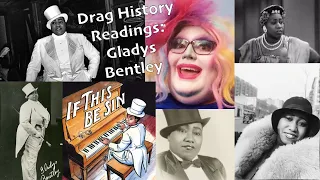 Drag History Readings Ep. 3 | Gladys Bentley