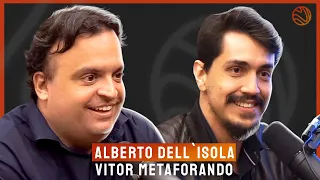 VITOR METAFORANDO E ALBERTO DELL'ISOLA - Venus Podcast #163