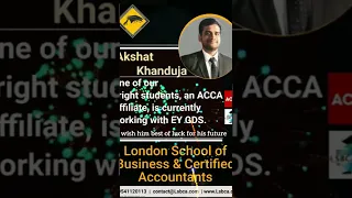 ACCA Akshat Khanduja An ACCA Affiliate. Is now currently working with EY GDS #proudmoments