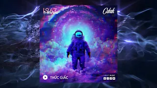 Thức Giấc - Da LAB「Cukak Remix」/ Audio Lyrics Video
