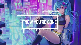 Nightcore Now You're Gone - Basshunter (Billy Marlais Bootleg)