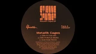 Etienne Jaumet - Metallik Cages (Gilb'R Bonus Beats)