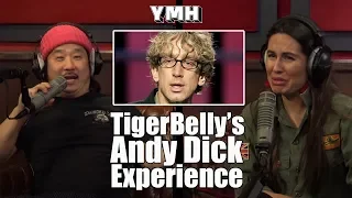 TigerBelly on Podcasting With Andy Dick - YMH Highlight