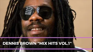 ★ Dennis Brown Best Mix ★ Dennis Brown Old School Reggae Mix ★ Dennis Brown Greatest Hits Songs V.1