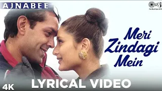 Meri Zindagi Mein Ajnabee Ka Lyrical Song I Ajnabee I Bobby Deol,Kareena Kapoor I Kumar Sanu,Sunidhi