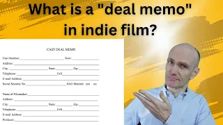 What is a "deal memo" in the indie film business?