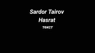 Sardor Tairov Hasrat текст