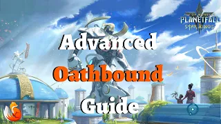 Oathbound Advanced Guide | Age of Wonders Planetfall | Star Kings |