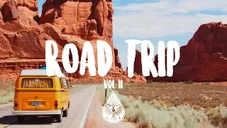 Road Trip 🚐 - An Indie/Pop/Folk/Rock Playlist | Vol. 2