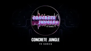 Concrete Jungle Official Trailer