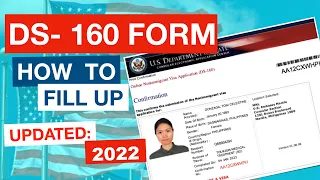 How to Fill Out the DS-160 form Correctly 2022 - US Tourist Visa Application:         Step by Step