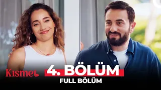 Kısmet 4. Bölüm